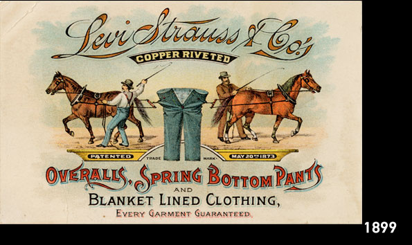 A Levi Strauss & Co. colored illustration of the two-horse pull logo in 1899. Text at the top reads "Levi Strauss & Co. Copper Riveted" and text at the bottom read "Overalls Spring Bottom Pants and Blanket Lined Clothing, Every Garment Guaranteed."