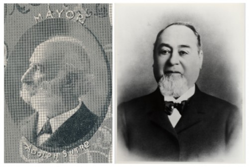 Newly-elected San Francisco mayor Adolph Sutro, 1894 (Courtesy Dr. Robert Chandler) and Levi Strauss.